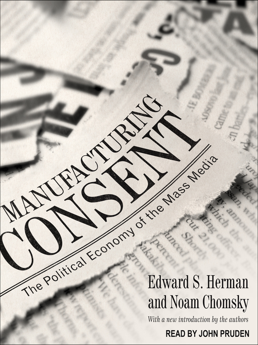Title details for Manufacturing Consent by Edward S. Herman - Wait list